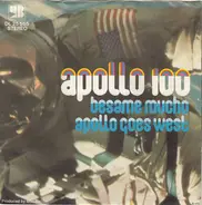 Apollo 100 - Besame Mucho / Apollo Goes West