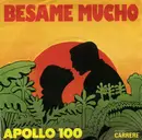 7inch Vinyl Single - Apollo 100 - Besame Mucho