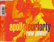 Apollo Four Forty - Raw Power