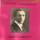 CD - Apollo Granforte - Lebendige Vergangenheit - Apollo Granforte II