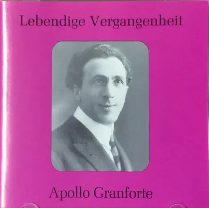 Apollo Granforte - Lebendige Vergangenheit