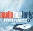 12inch Vinyl Single - Apollo Four Forty - Carrera Rapida (Theme From Rapid Racer)