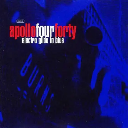 Apollo Four Forty - Electro Glide In Blue