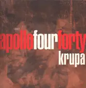 12inch Vinyl Single - Apollo Four Forty - Krupa
