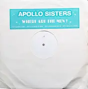 12inch Vinyl Single - Apollo Sisters - Where Are The Men? - Promo, White Label