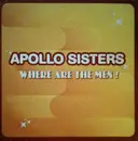 12inch Vinyl Single - Apollo Sisters - Where Are The Men?
