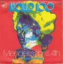 7'' - Apollo 100 - Mendelssohn's 4th