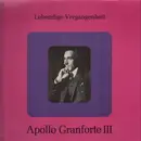 LP - Apollo Granforte - Lebendige Vergangenheit III