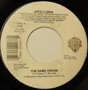 7inch Vinyl Single - Apollonia - The Same Dream