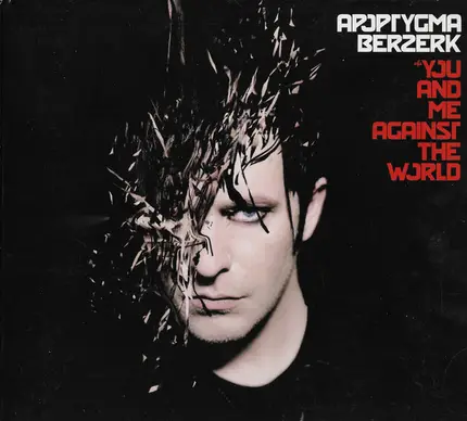 Apoptygma Berzerk - You and Me Against the World