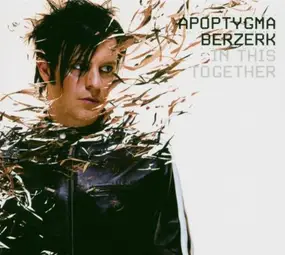 Apoptygma Berzerk - In This Together