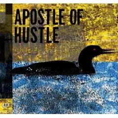 Apostle of Hustle - Eats Darkness