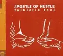 CD - Apostle of Hustle - Folkloric Feel