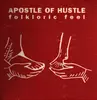 Double LP - Apostle Of Hustle - Folkloric Feel