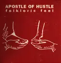 Double LP - Apostle Of Hustle - Folkloric Feel