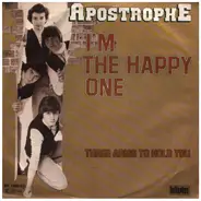 Apostrophe - I'm The Happy One