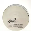 12inch Vinyl Single - Apathic Joy - Dyno Experience EP - White Label
