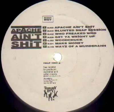 Apache - Apache Ain't Shit
