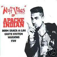 Apache Indian - Nuff Vibes Ep