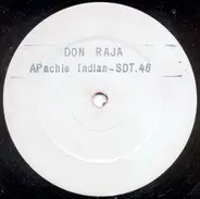 Apache Indian - Don Raja