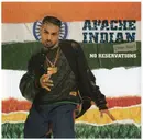 CD - Apache Indian - No Reservations