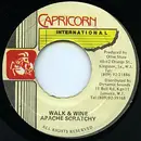 7inch Vinyl Single - Apache Scratchy - Walk & Wine