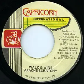 Apache Scratchy - Walk & Wine