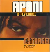 Apani B-Fly Emcee - Estragen / Soul Control