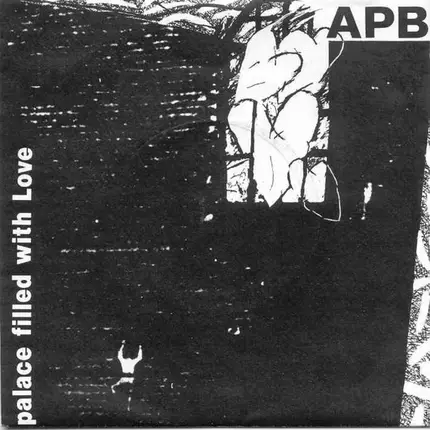 Apb - Palace Filled With Love