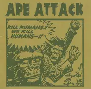 Ape Attack - Ape Attack
