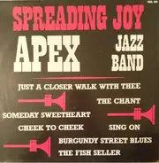 Apex Jazz Band - Spreading Joy