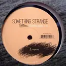 12inch Vinyl Single - [a]pendics.shuffle & Mr. C - Something Strange