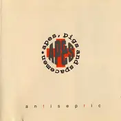 Apes, Pigs And Spacemen - Antiseptic