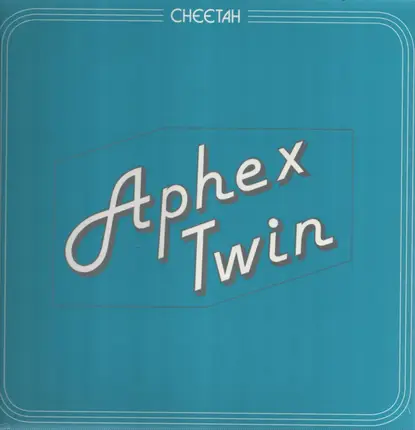 Aphex Twin - Cheetah EP