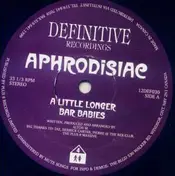 Aphrodisiac - A Little Longer