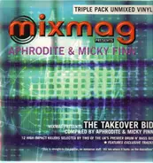 Aphrodite & Micky Finn - The Takeover Bid