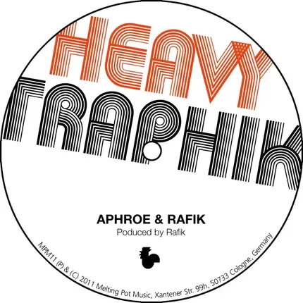 Aphroe - Heavy Traphik