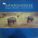 12inch Vinyl Single - Aphrohouse - Magic Drums - EP Section Three - EP