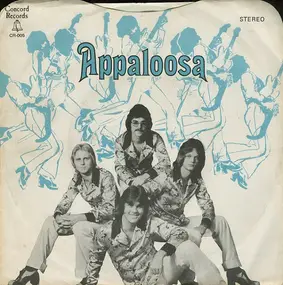 Appaloosa - Roll Me Over / Such A Woman True