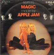 Apple Jam - Beatles Magic Made By Apple Jam