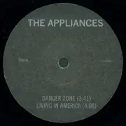 7inch Vinyl Single - Appliances-SFB - Danger Zone