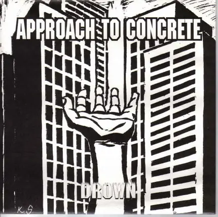 Approach To Concrete - Drown