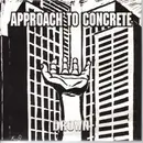 7inch Vinyl Single - Approach To Concrete - Drown
