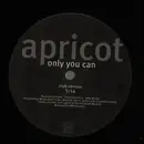 12inch Vinyl Single - Apricot - Only You Can