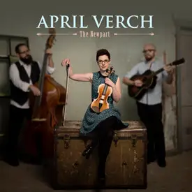 April Verch - The Newpart