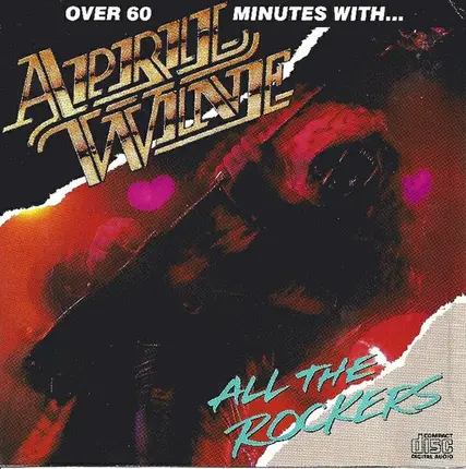 April Wine - All The Rockers