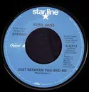 7inch Vinyl Single - April Wine - Just Between You And Me / Enough Is Enough