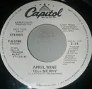 7inch Vinyl Single - April Wine - Tell Me Why