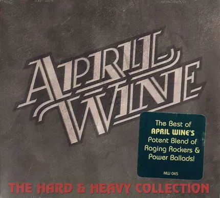 April Wine - The Hard & Heavy Collection