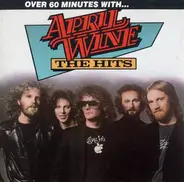 April Wine - The Hits